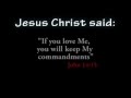 49 General Commands of Jesus Christ: If you love Me, you will keep my commands