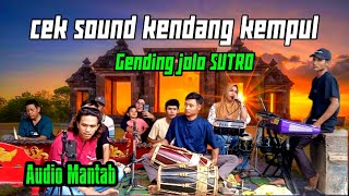 Download Lagu CEK SOUND KENDANG KEMPUL , GENDING JOLO SUTRO  VOCAL TARI RENATA MP3 Download Lagu CEK SOUND KENDANG KEMPUL , GENDING JOLO SUTRO  VOCAL TARI RENATA MP3