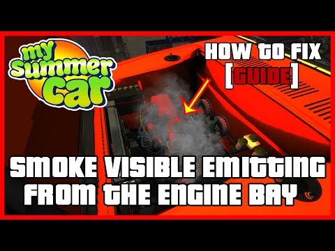 my-summer-car---how-to-fix-the-smoke-visible-emitting-from-the-engine-bay-[guide]-|-ogygia-vlogs🇺🇸