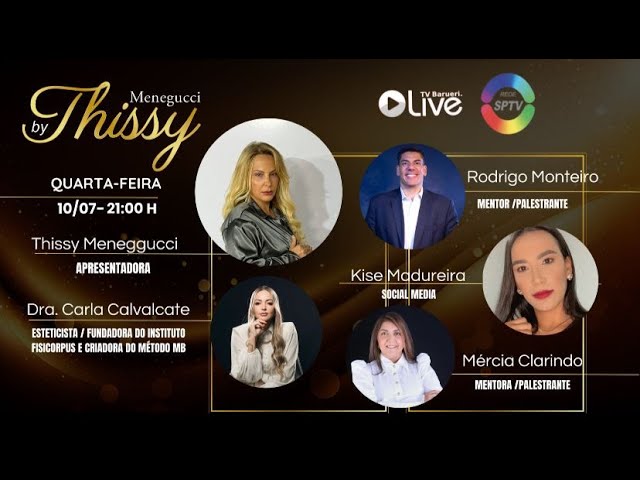 Programa By Thissy Menegucci – 10/07