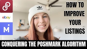 Beat The Poshmark Algorithm!Optimize Descriptions / Poshmark Update 2022