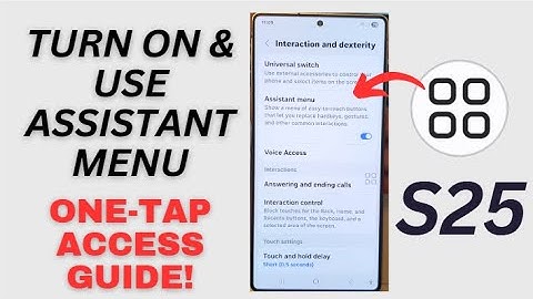 How to Turn On & Use Assistant Menu On Samsung Phone