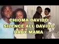 CHIOMA DAVIDO SILENCE ALL DAVIDO BABY MAMA