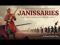 The Army Destroyed By Its Own People Janissaries The Army Destroyed By Its Own People Janissaries
