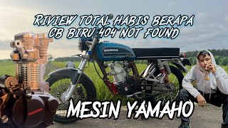 Riview cb biru mesin yamaho ,spesifikasi dan total biaya || 404 not found