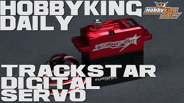 HobbyKing Daily - Trackstar Digital Servo