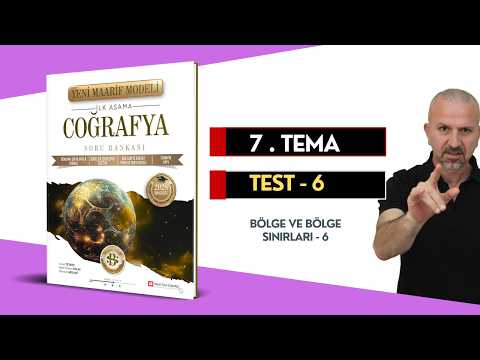 7.TEMA / TEST - 6 (Bölge ve Bölge Sınırları - 6) #maarifmodeli #maarifmodelicoğrafya