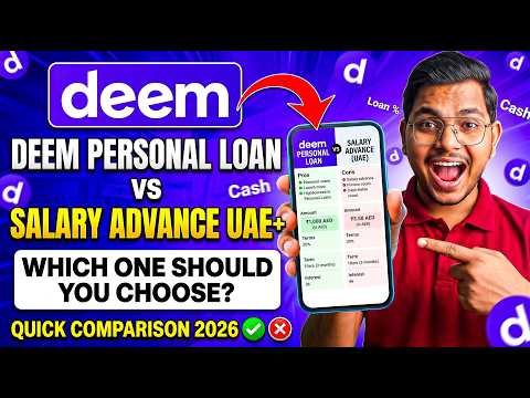 Deem Personal Loan vs Salary Advance UAE | Full Comparison 2026 | Which One Should You Choose? thumbnail