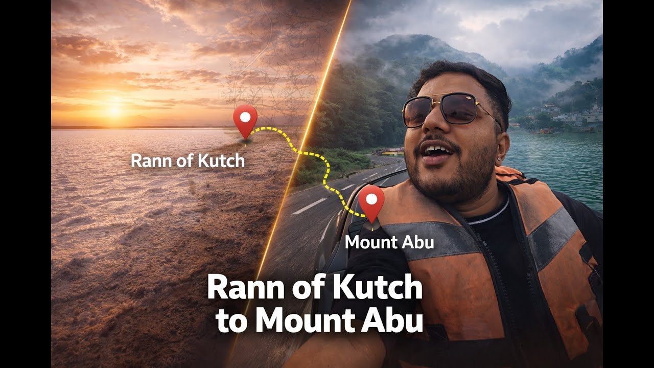 This Road Trip Changed Everything | Rann of Kutch to Mount Abu | Musafir hain Yaron | Vlog-7