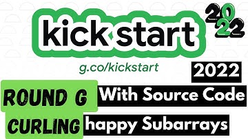 Google Kick Start Round G 2022 | Solution of Curling