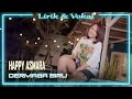 Happy Asmara - Dermaga Biru (Lirik & Vokal)