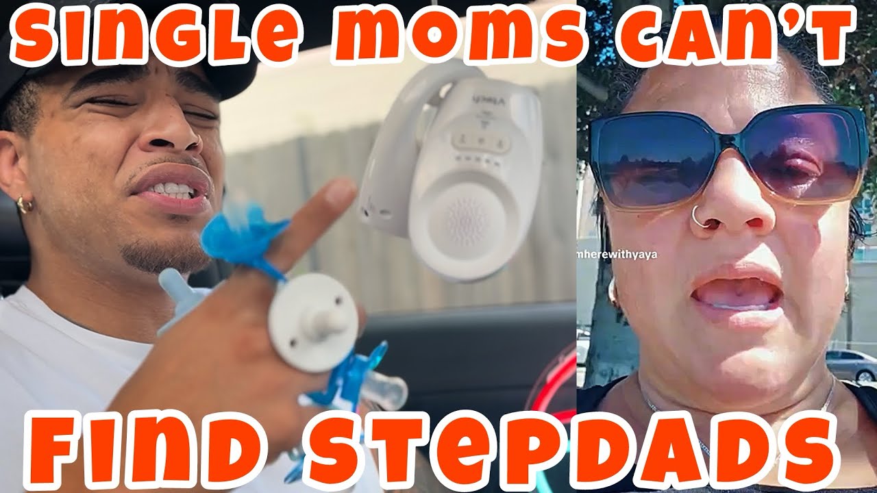 Single moms can’t find stepdads #singlemom 