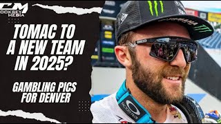 Tomac To A New Team? Denver Gambling Picks And More!