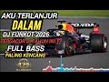 DJ FUNKOT TERBARU 2026 🔥 AKU TERLANJUR DALAM🎵  FULL BASS AUTO JOGET