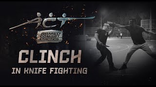 Act Israel - Tel Aviv Knife Fighting Clinches By Eli Gitelman