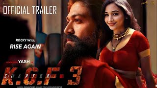 K.G.F: Chapter 3 - Official Trailer | Rocking Star Yash | Raveena |Prabhas |Prashanth Neel Universe