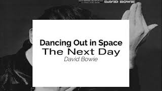 David Bowie - Dancing Out in Space (Subtitulada Español / Inglés)