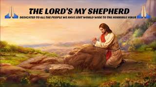 THE LORDS MY SHEPHERD
