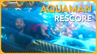 Kingdom Of Atlantis - James Newton Howard Re-Score Aquaman