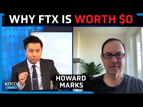 Why FTX is now 'worth $0', are all cryptos next? Howard Marks on venture capital, GameFi