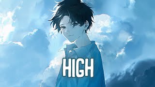 「Nightcore」→ High (Lyrics) by gavn