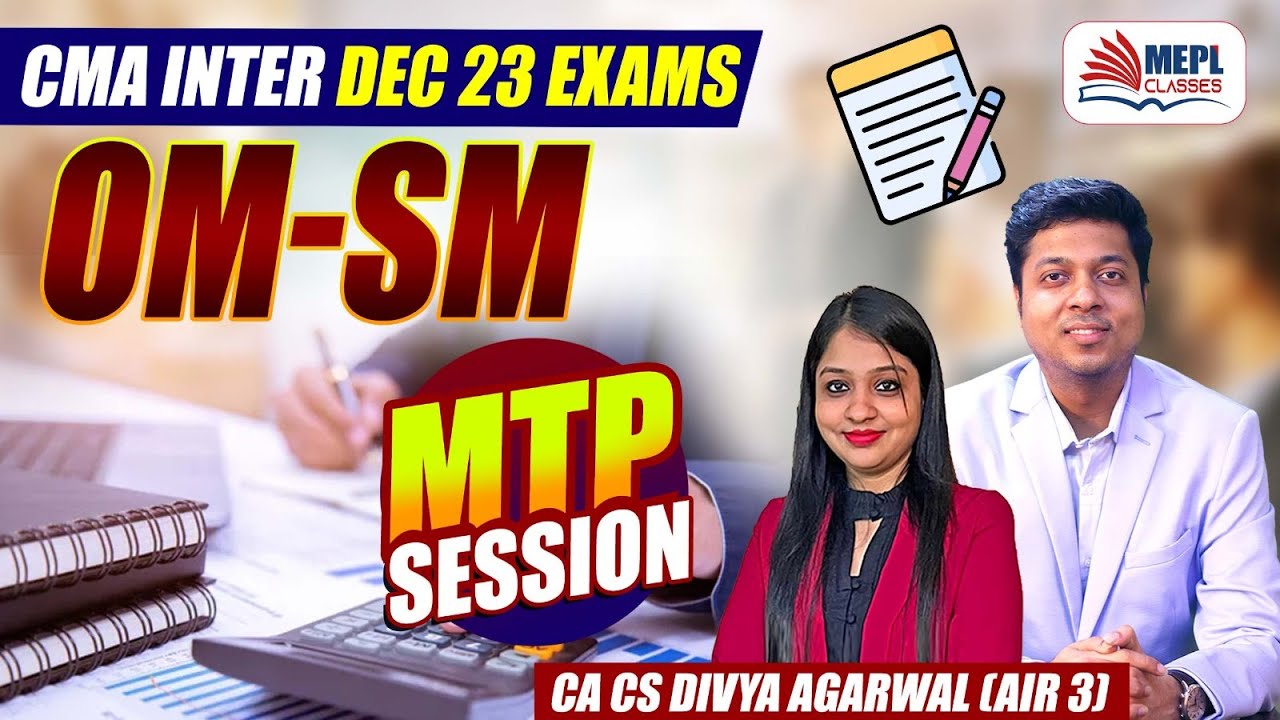 CMA Inter Dec 23 OMSM MTP Session MEPL Divya Agarwal Ma'am