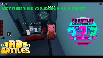 RB BATTLES | Can you get the ??? secret piggy RB Battles badge as a piggy???