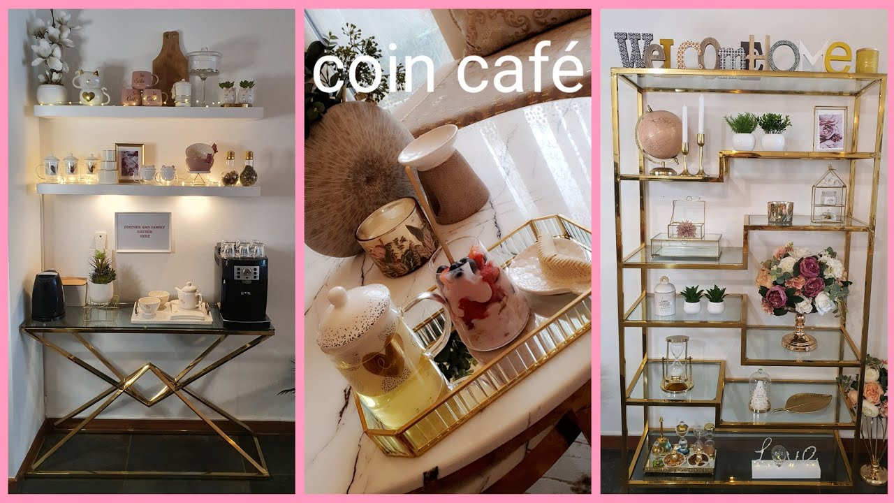 Coffee corner | Coin café | ركن القهوة | changement coin café☕☕