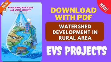Watershed development in rural area-- EVS PROJECT