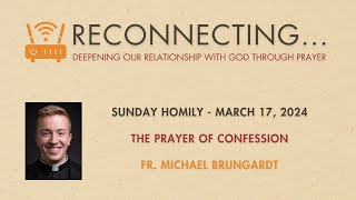 'Reconnecting…' Week 8: The Prayer of Confession