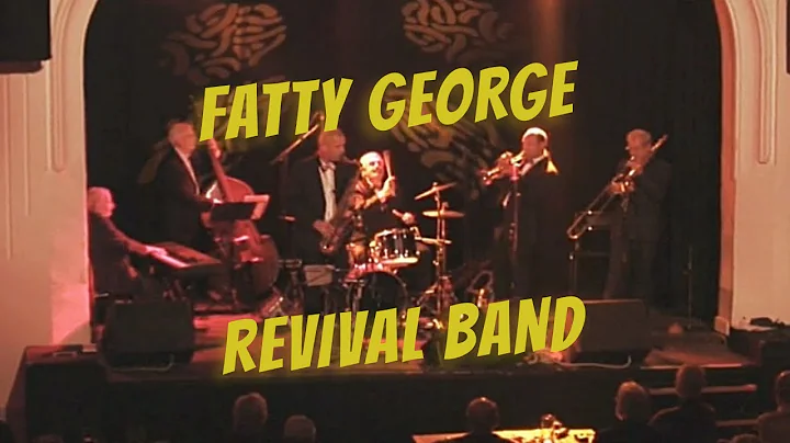 Fatty George Revival Band feat. Hans Salomon - [FULL CONCERT]