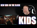 New Kids On The Block - Kids (Official Music Video) | REACTION