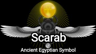 Scarab: Ancient Egyptian Symbol - Mythology Explained