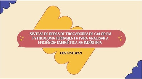 Síntese de Redes de Trocadores de Calor em Python
