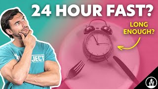 Intermittent Fasting: The Benefits of a Weekly 24 Hour Fast