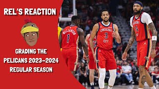 Grading the 2023-2024 New Orleans Pelicans