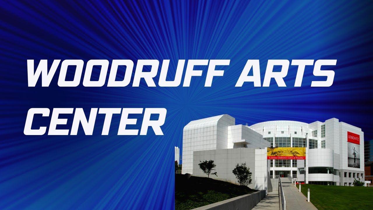 Woodruff Arts Center