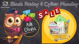 Ask Series | What is Black Friday and Cyber Monday?