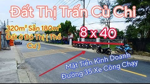 Nhà đất củ chi | giá rẻ | giới thiệu | Đất Mặt Tiền KD Đường 35 Trung Tâm Thị Trấn Củ Chi 8x40