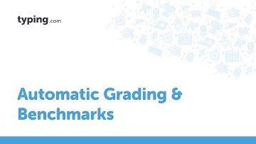Automatic Grading & Benchmarks on Typing.com