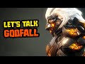 Let's Talk about Godfall