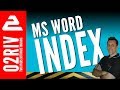 Building An Index In Word: How The Experts Do It