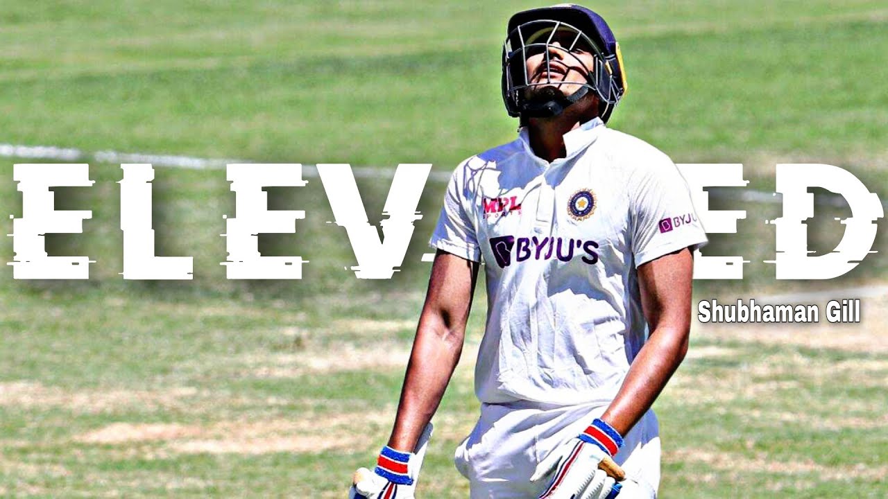 SHUBMAN GILL - Elevated EDIT | Shubman Gill Edit | Elevated Song Edit |