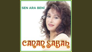 Video thumbnail of "Canan Sabah - Derdimi Kimlere Desem"