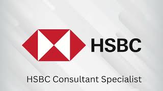 HSBC Consultant Specialist Assessment | Which statement describes you best?