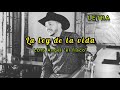 LA LEY DE LA VIDA - [LETRA] - LUIS ÁNGEL"EL FLACO" - DISCO 2021