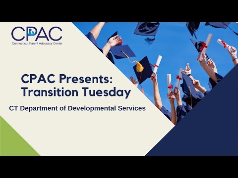 Transition Tuesday with the CT Department of Developmental Services