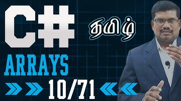 #10 Arrays in C# || C# in Tamil