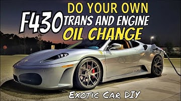 Ferrari ~DIY~  F430 Engine and Gear Oil Change!
