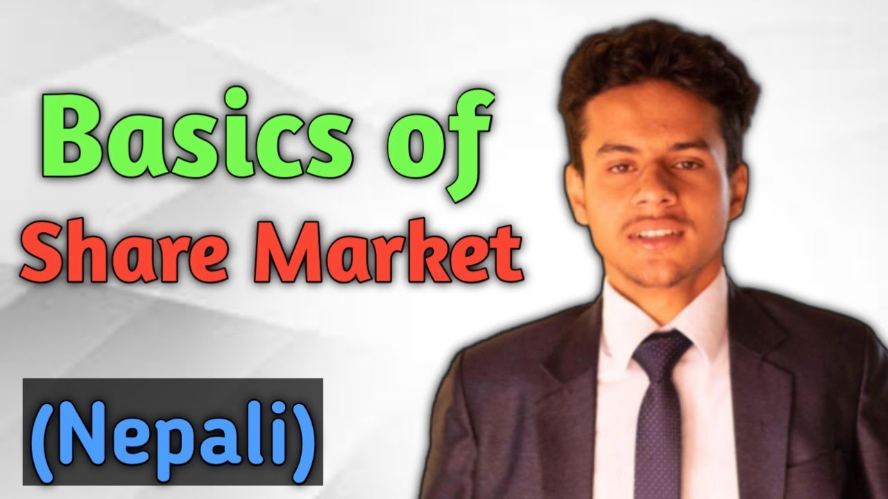 Basics Of Share Market Nepali YouTube Basics of share market nepali youtube